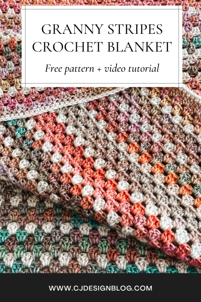 How to crochet a Granny stripes blanket - CJ Design Blog
