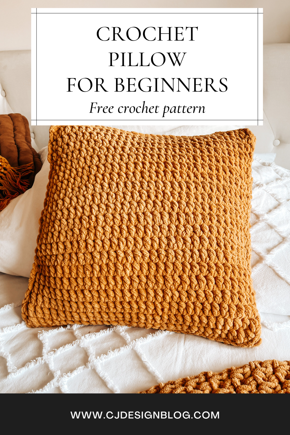 How To Crochet A Pillow – Beginner-friendly Pattern - CJ Design Blog